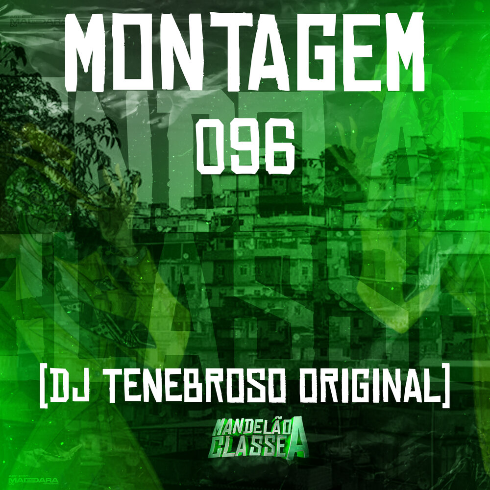 Dj tenebroso original montagem