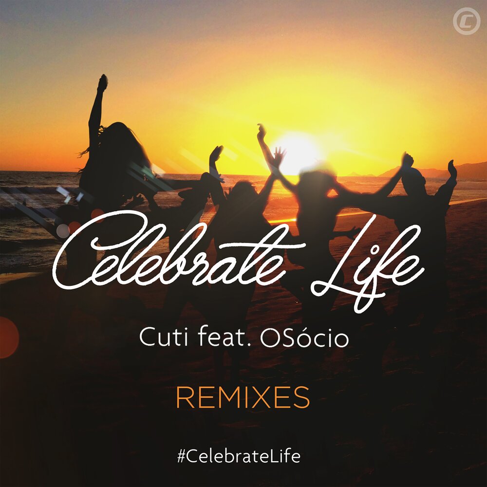 Красивую жизнь ремикс. Celebrate Life. Osocio. No to celebrate песня. Celebrate Life beautiful stories.