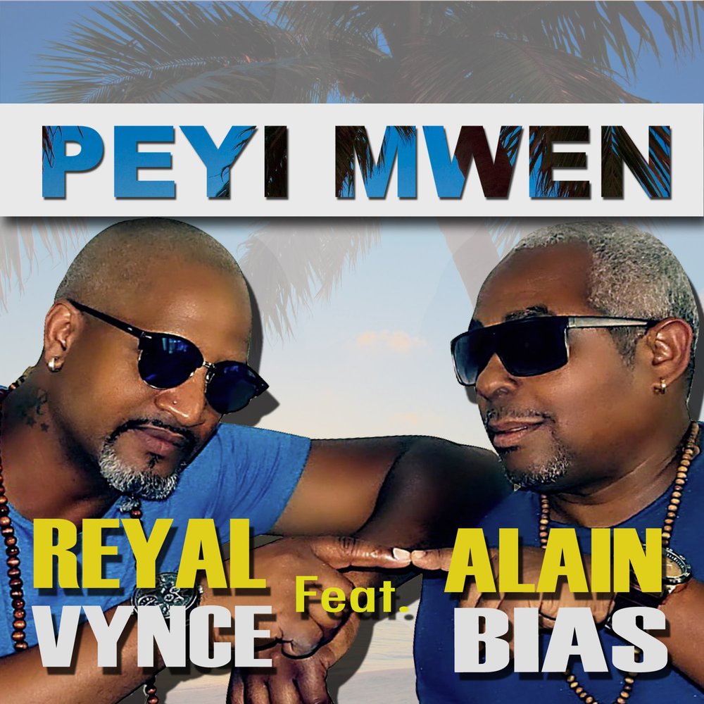 Peyi mwen : Reyal Vynce, Alain Bias M1000x1000