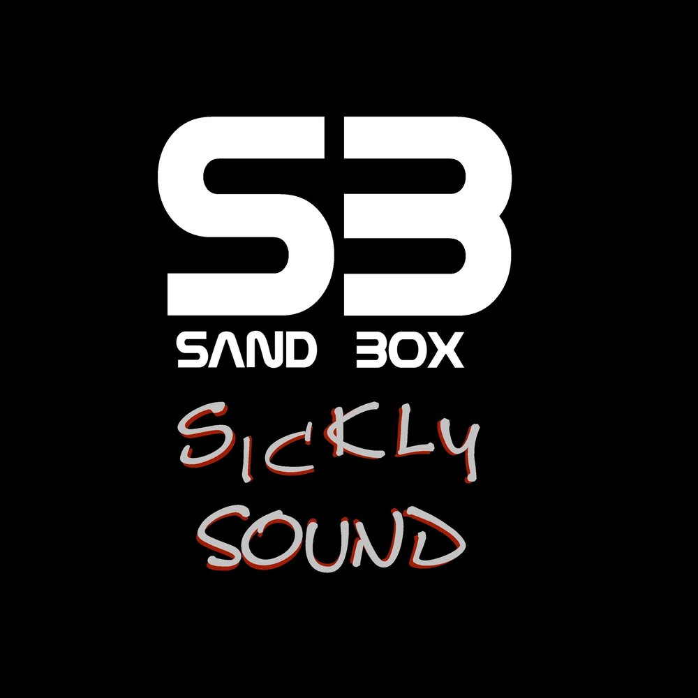 Sand and Sound песня. Sickly. Музыка Sandblast.