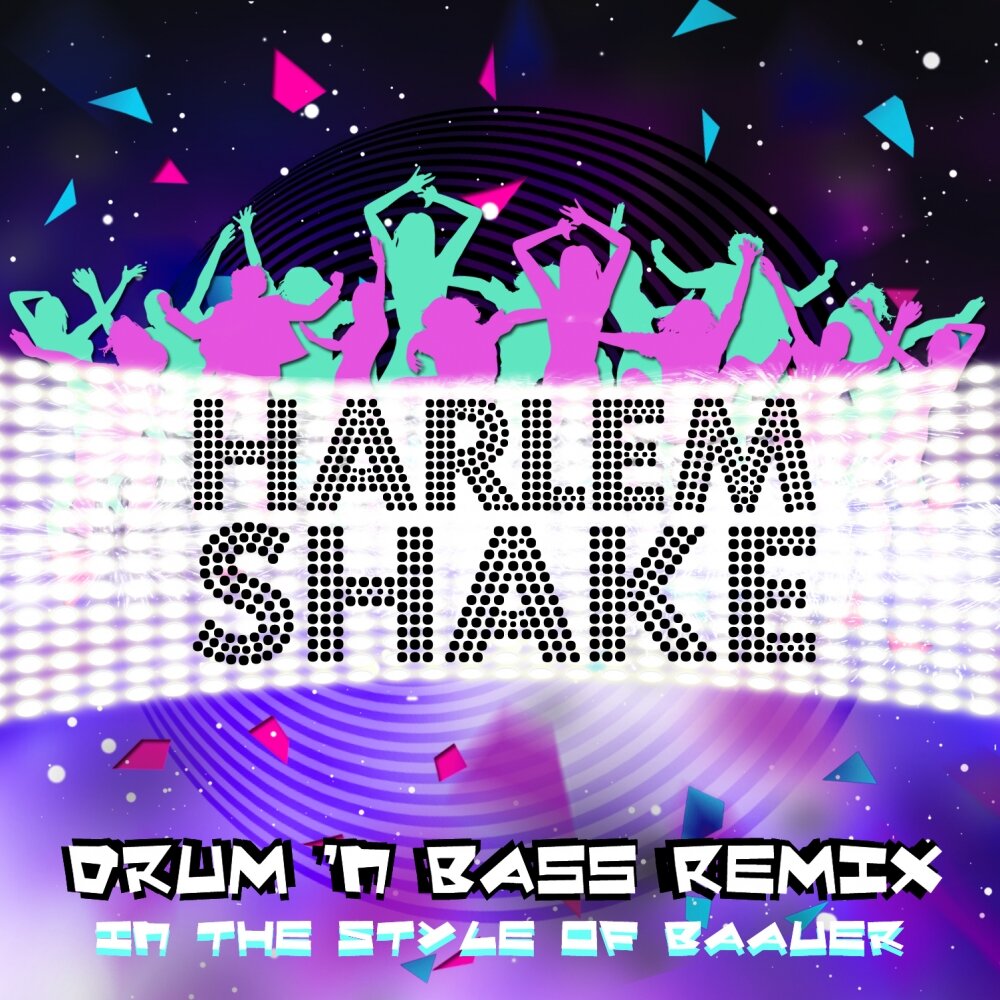 Harlem shake. Baauer - Harlem Shake. Bass Mania Анапа. Therapy sessions Drum Bass цветная logo. Baauer Harlem Shake Dave Silcox Remix.