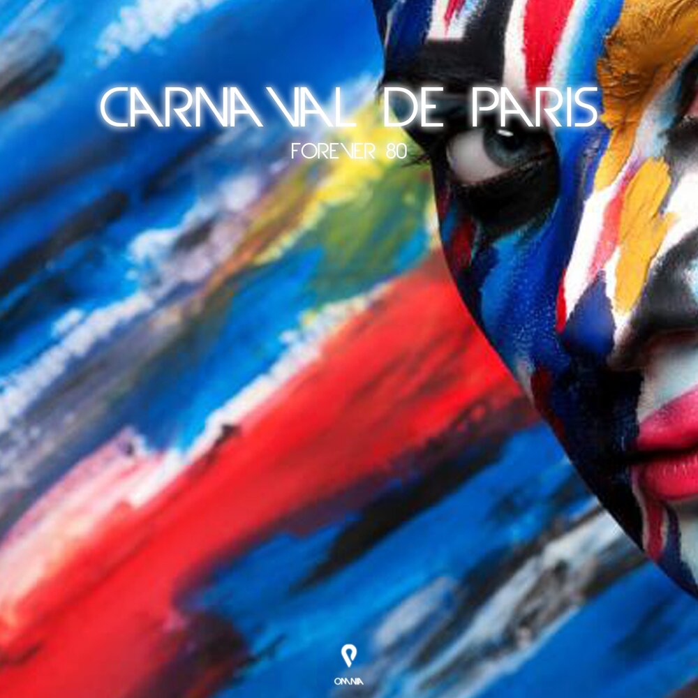 Carnaval de paris. Forever Paris.