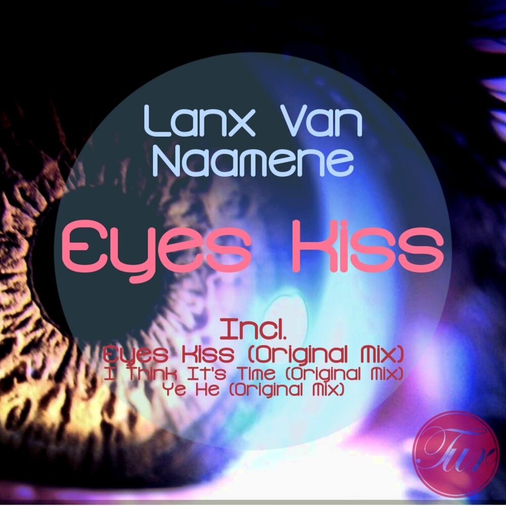 Kiss original mix. Lanx.