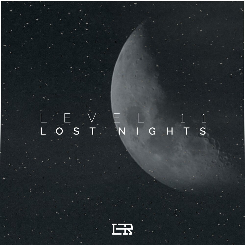 Last night lose. Лост Найт. Level 11. Lost Nights - Kill me. Ю левел то ю ю левел то Найт песня.