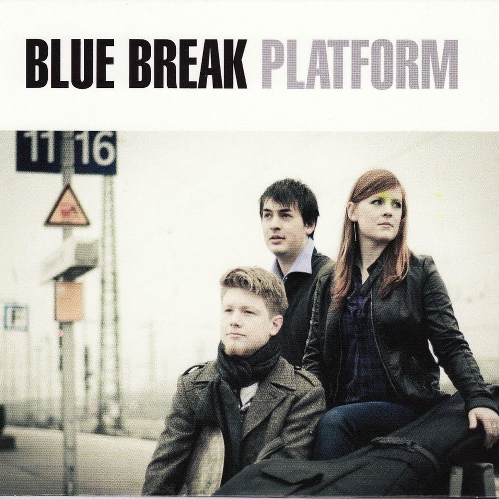 Way to blue. Blue Break. Broke platform. Blue - Break my Heart.