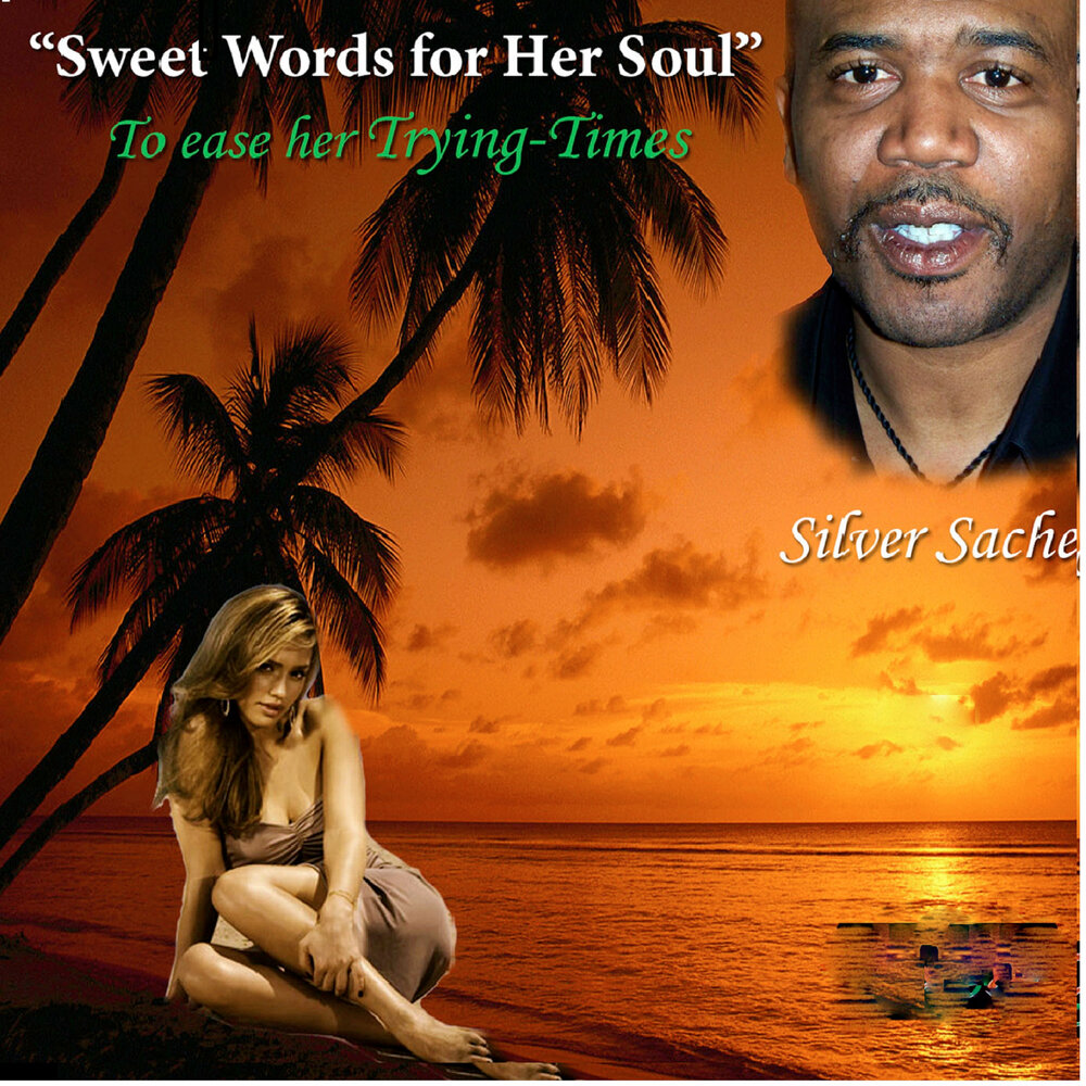 Her soul. Sweet Word. Sweety Words.