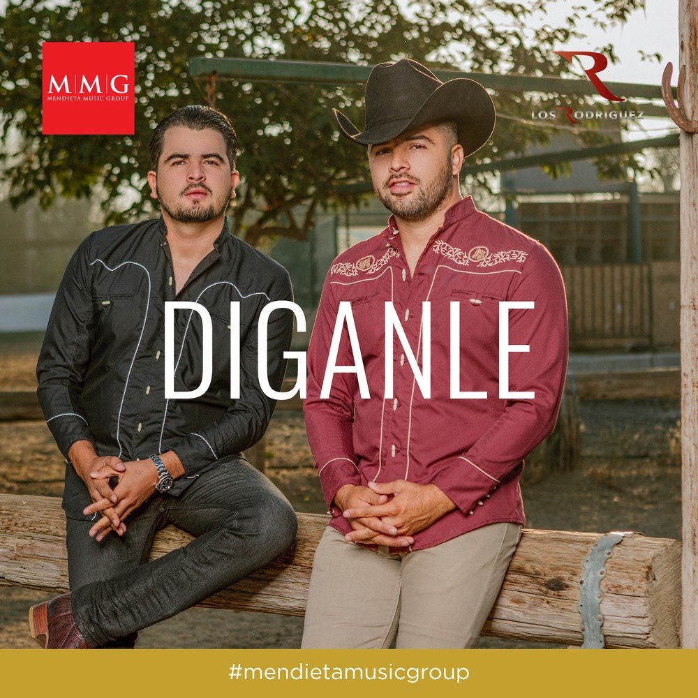 Los Rodriguez De Sinaloa альбом Diganle слушать онлайн бесплатно на Яндекс ...