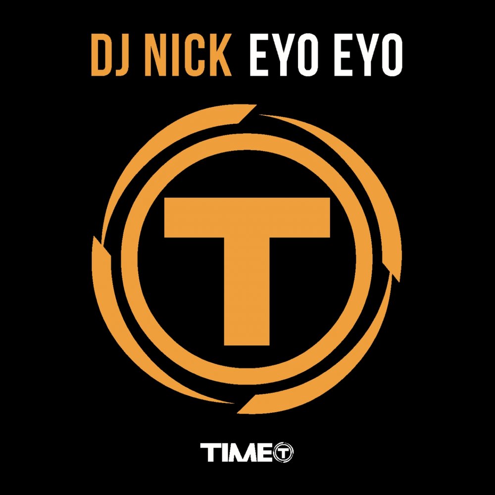 Dj nick. Eyo. Nick Music. DJ Nick one.