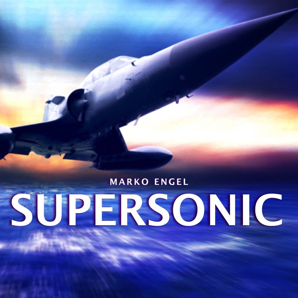 Supersonic песня. Marco Engel.