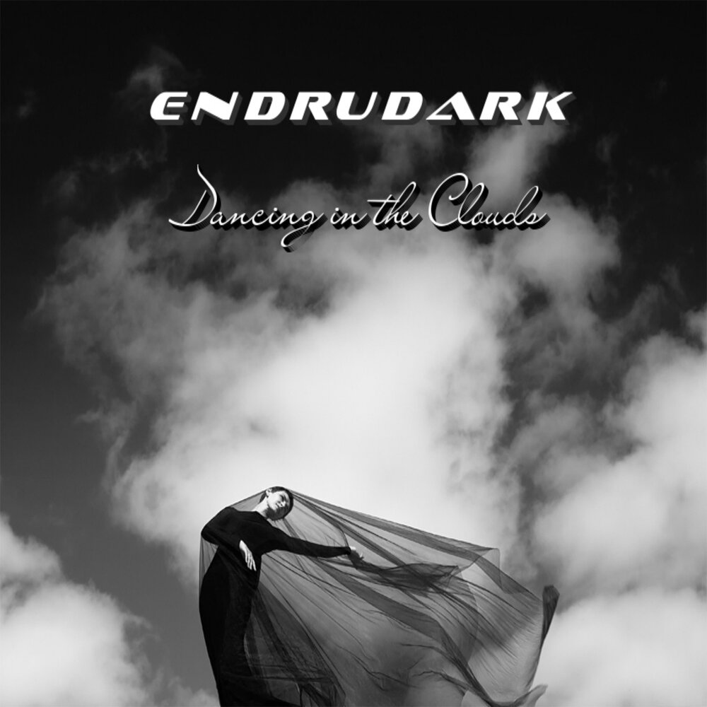 Dancing clouds. Dance of the clouds песня. Endrudark time up.