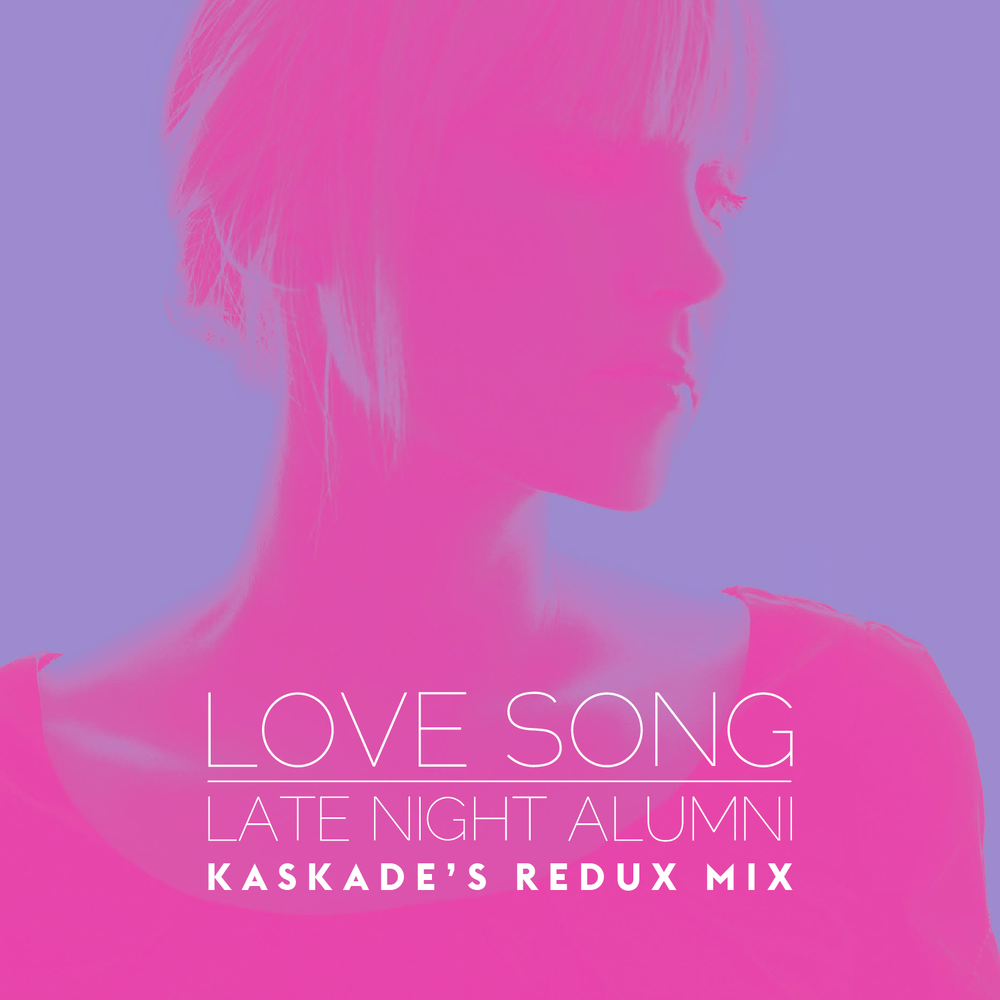 Late night. Late Night Alumni Kaskade. Kaskade певица. Love Songs. Late Night Alumni - Love Song - Kaskade's Redux Remix.