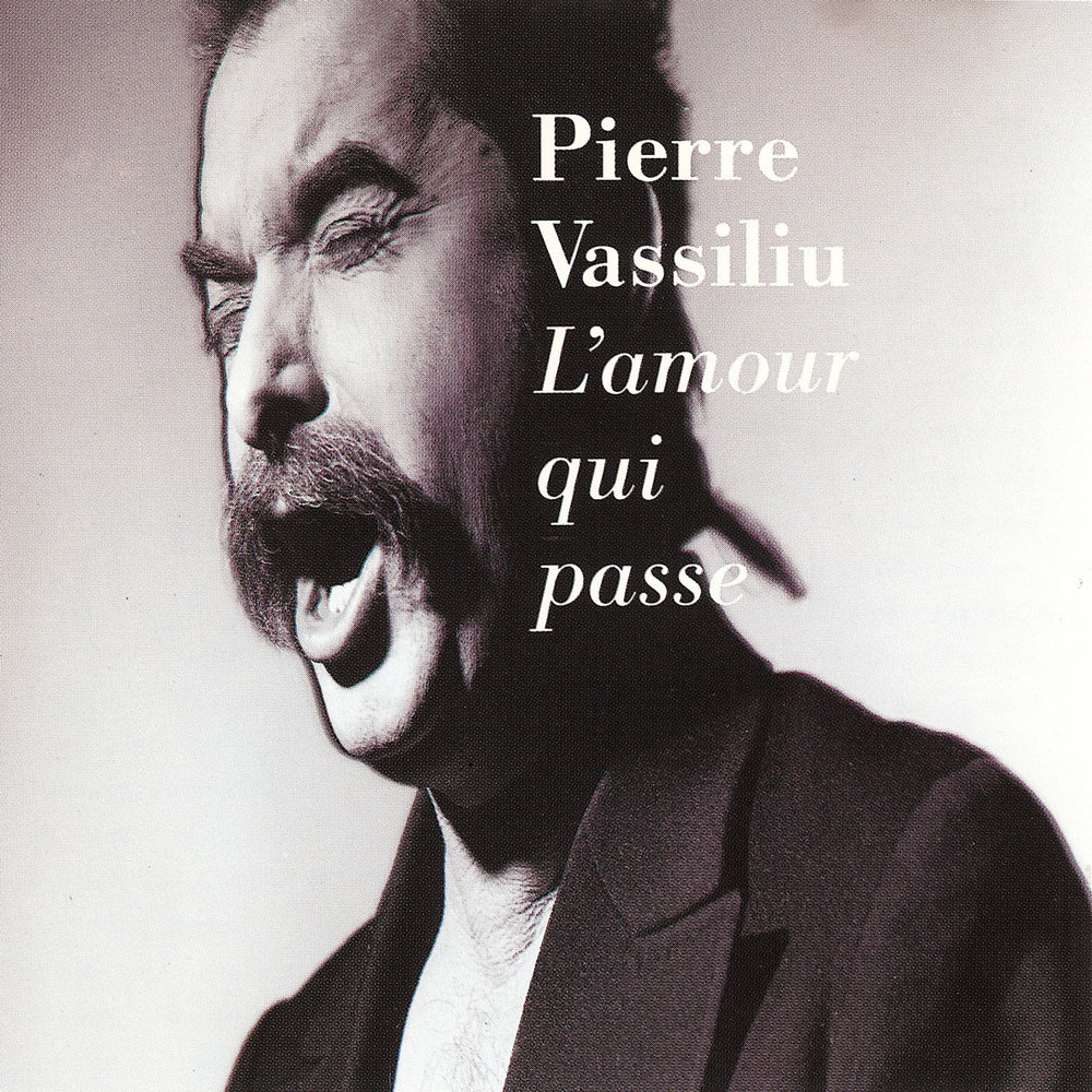 C qui. Pierre Vassiliu.