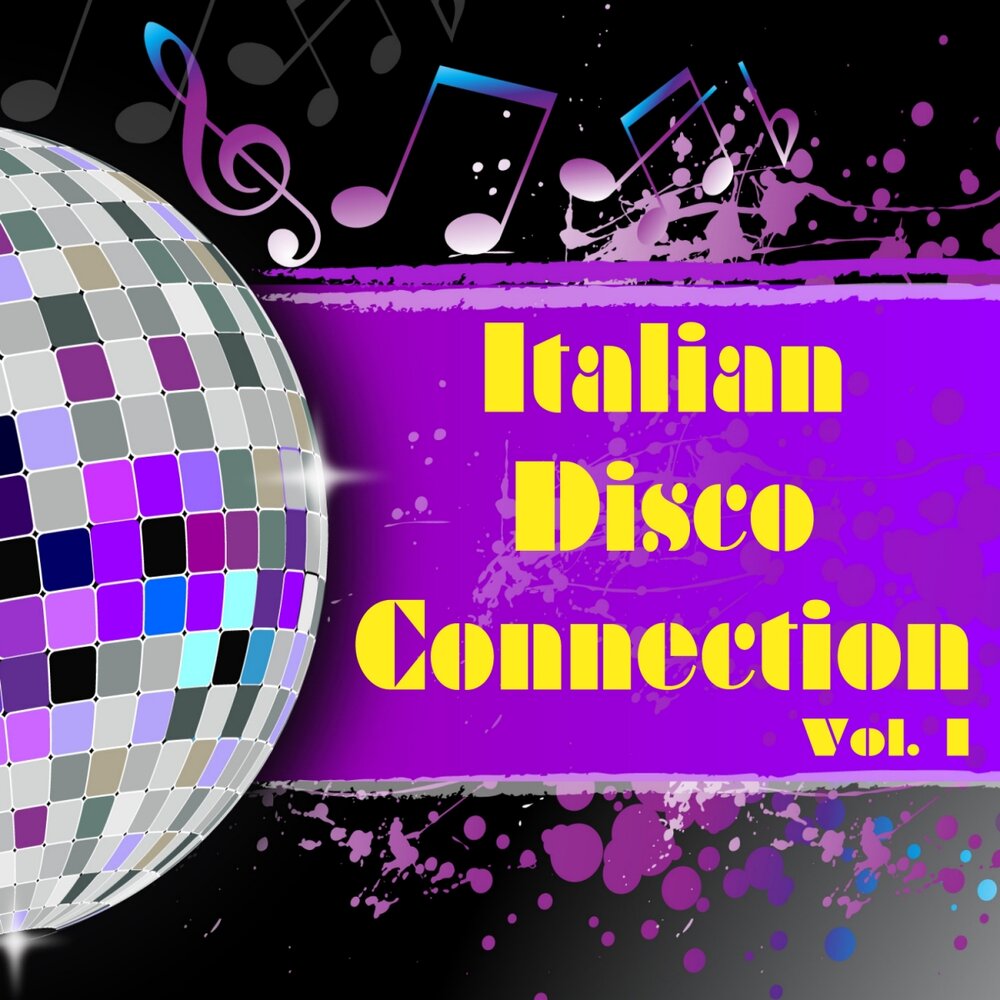 Italo disco 80s team 33. Итальяно диско. Disco connection. New Italo Disco (2014). Italo Disco the Colors.