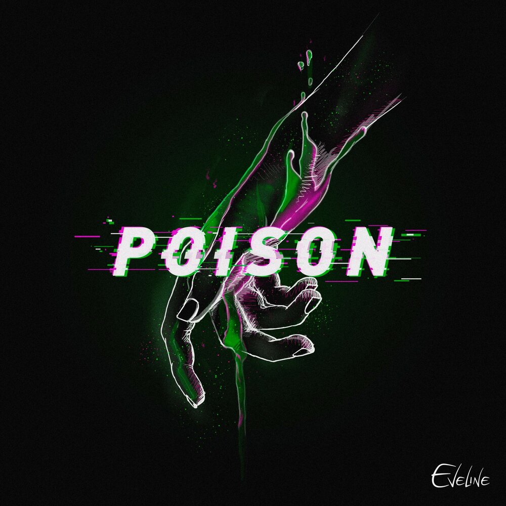 Poison песня. Poison песня слушать. Пойзон слушать. Эвелин песня.