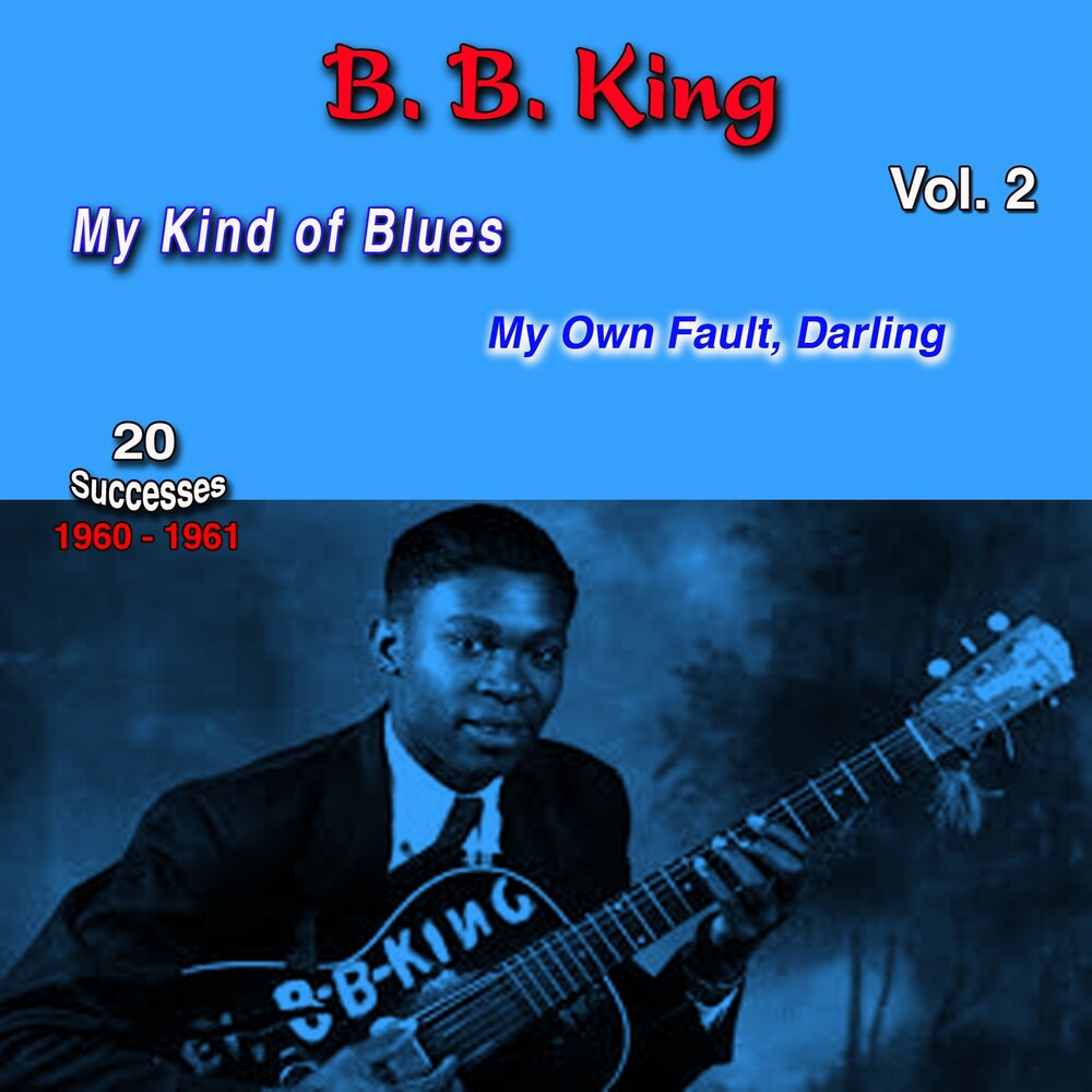 My kind of Blues би би Кинг. My kind of Blues Япония. B.B. King. Blues for me. 2004.