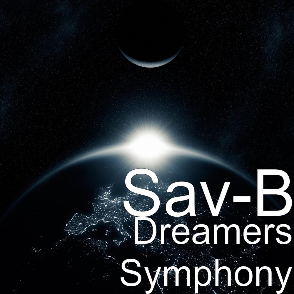 Песня Dreamers. Symphony text.