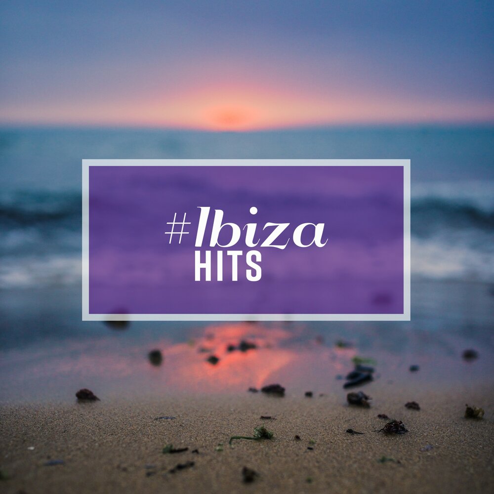Chilled ibiza. Ibiza Beat. Radio Ibiza Hits. Chill мм2. Chilled Ibiza Classics.