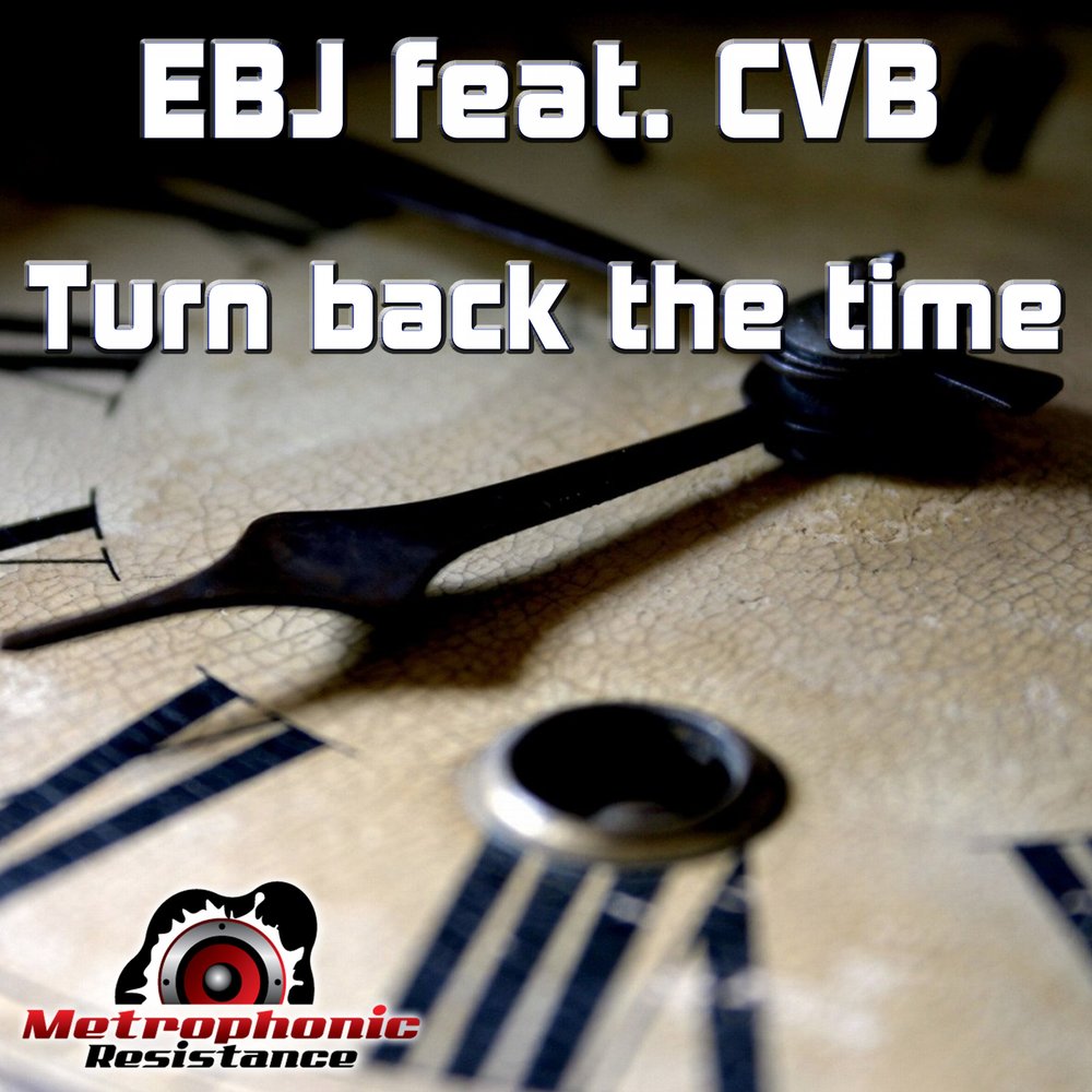 Turn your back on. Turn back. EBJ.