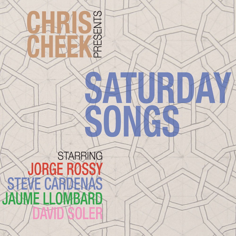 Песня суббота. Chris Cheek. Saturday песня. Cheek слушать. Jorge Rossy Vibes Quintet Beyond Sunday.