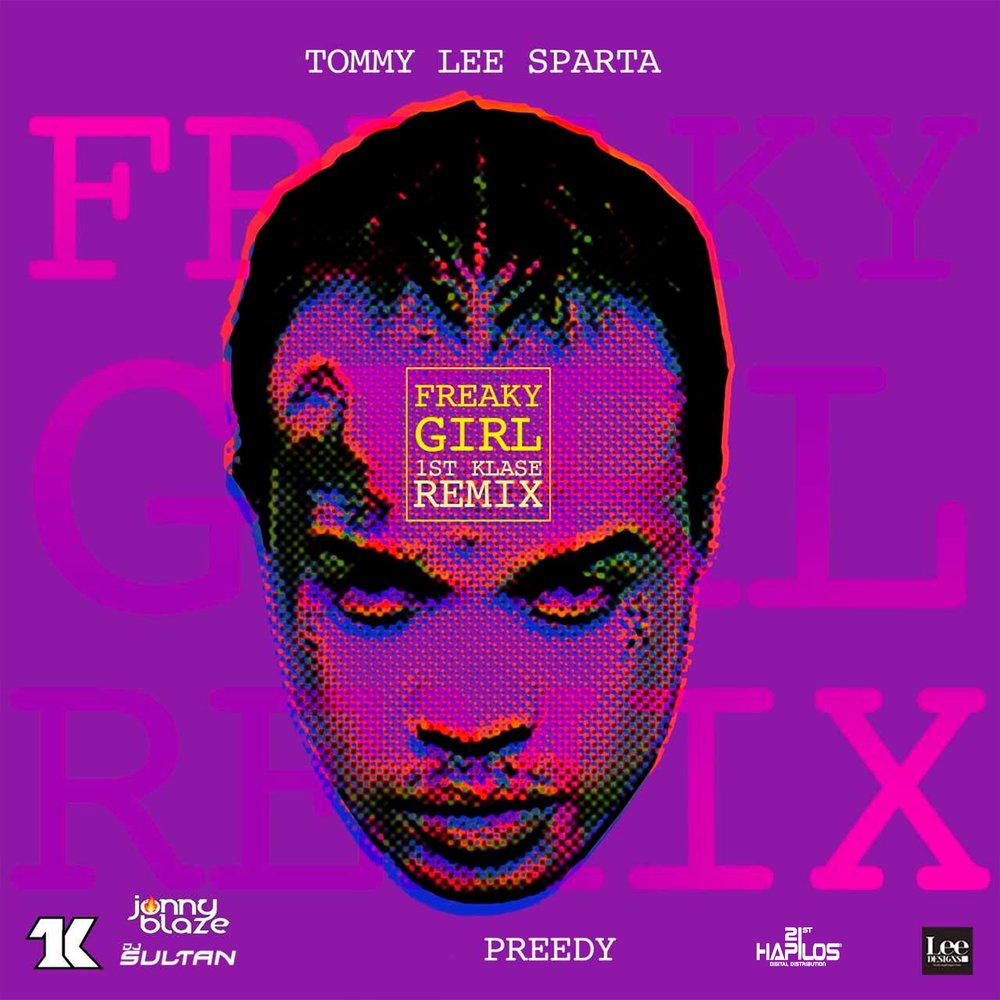 Песня freaky girl. Tommy Lee Sparta. DJ Sultan. Sparta Remix. Blaze DJ.