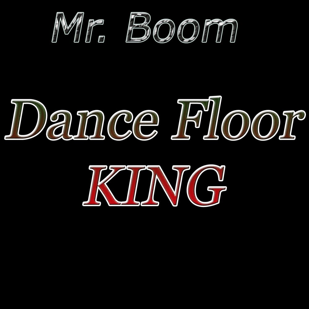 Хочет бум бум текст. Мистер бум бум. Mister Boom Boom. Mr Boom. Dance Boom.