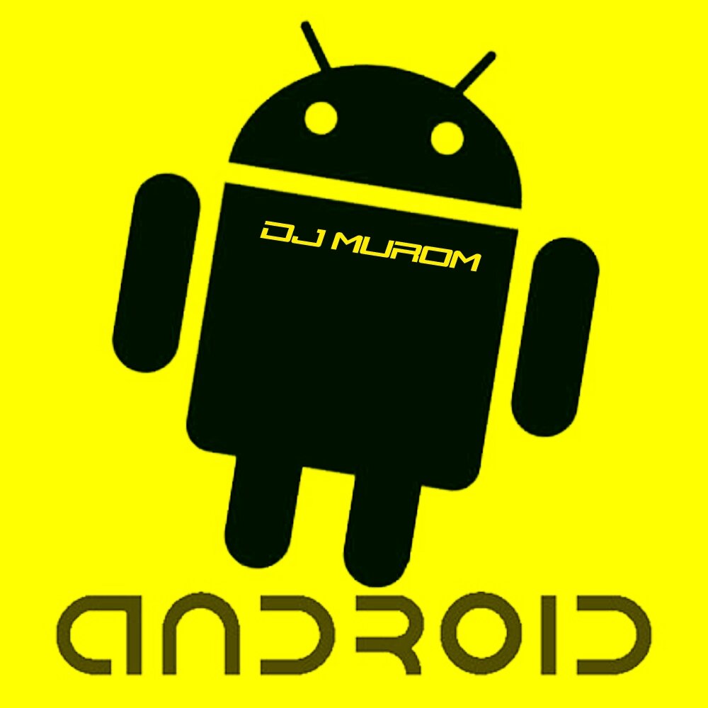 Дж муром. Android диджей. Диджей андроид Абрамов. Андроид слушает. Альбомы на Android.