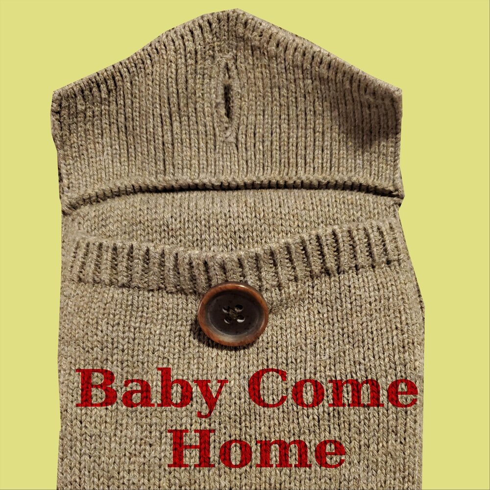 Baby came home перевод. Come Baby come Baby. Come Home. Baby come. Come Baby come песня слушать.