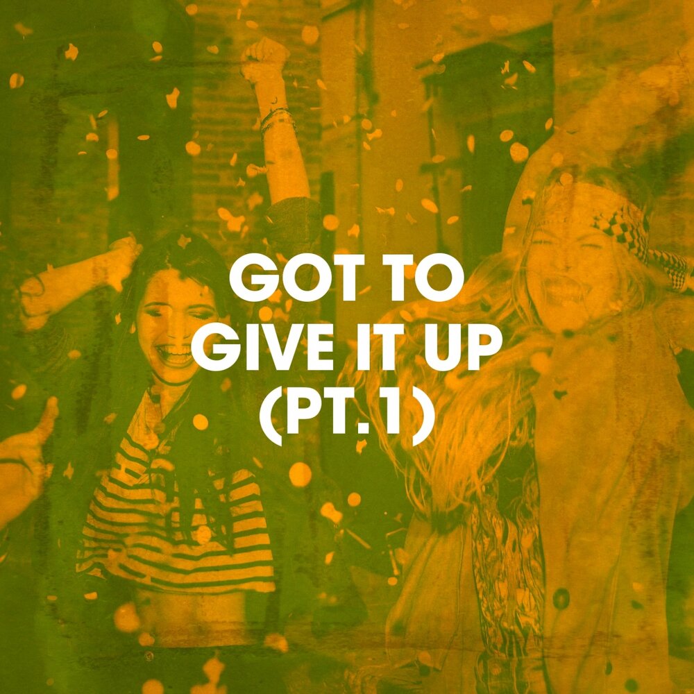 I got to give it. I got to give it
