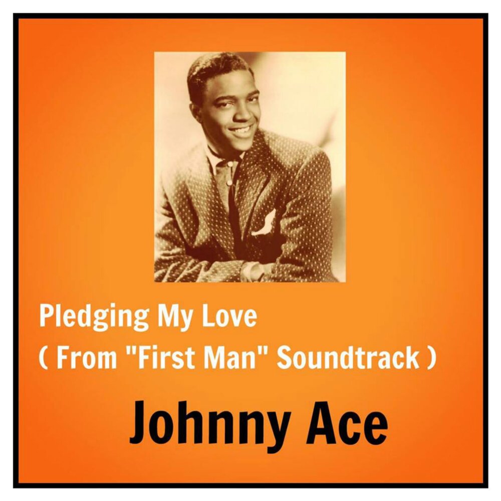 Песня johnny love. Джонни Эйс. Johnny Ace pledging my Love. Johnny Ace AJPW. Johnny Love your Voice.