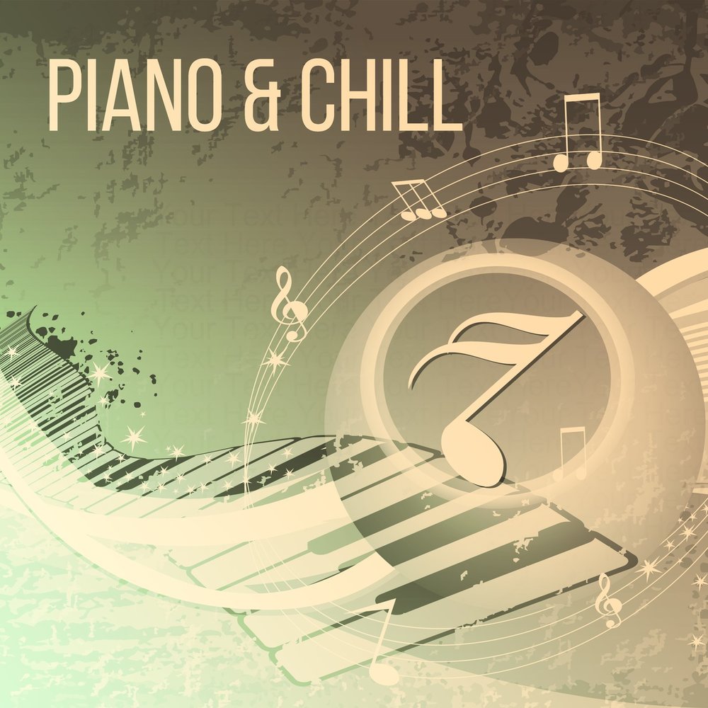 Piano chill. Peaceful Piano.