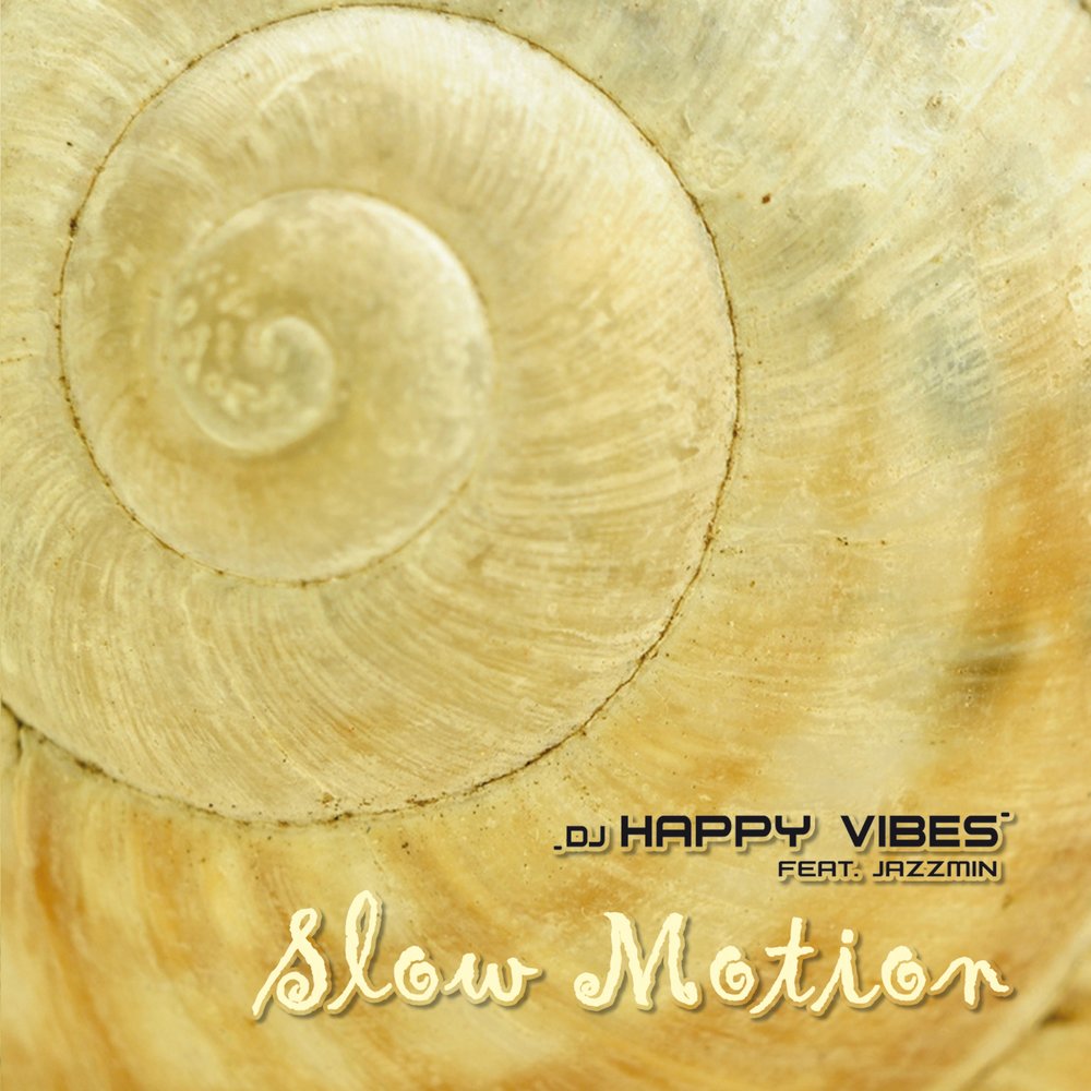 Happy Vibes. Обложка DJ Happy Vibes feat. Jazzmin. Vibe Slow. DJ Happy Vibes Birthday. Vibes slowed