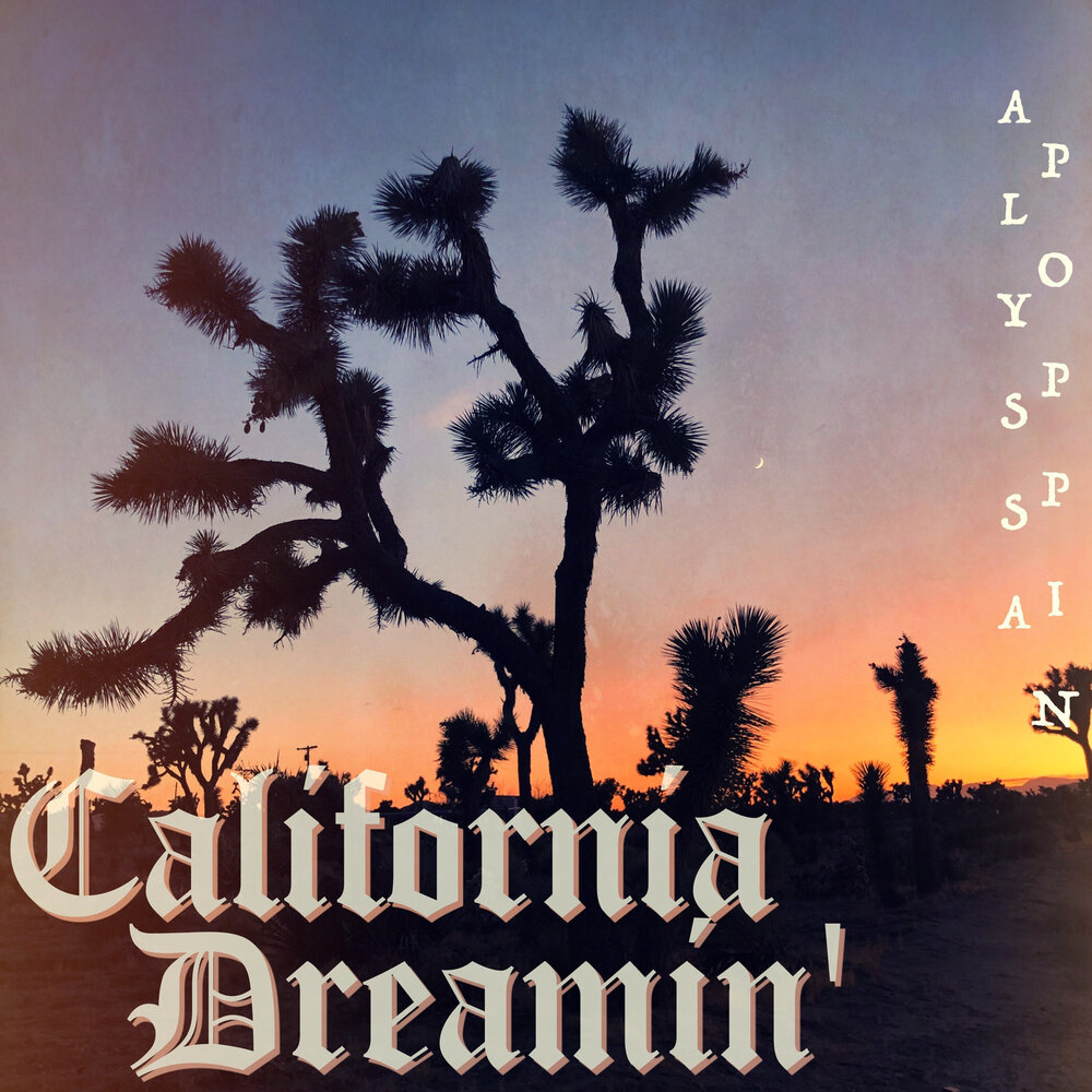 California dreamin песня