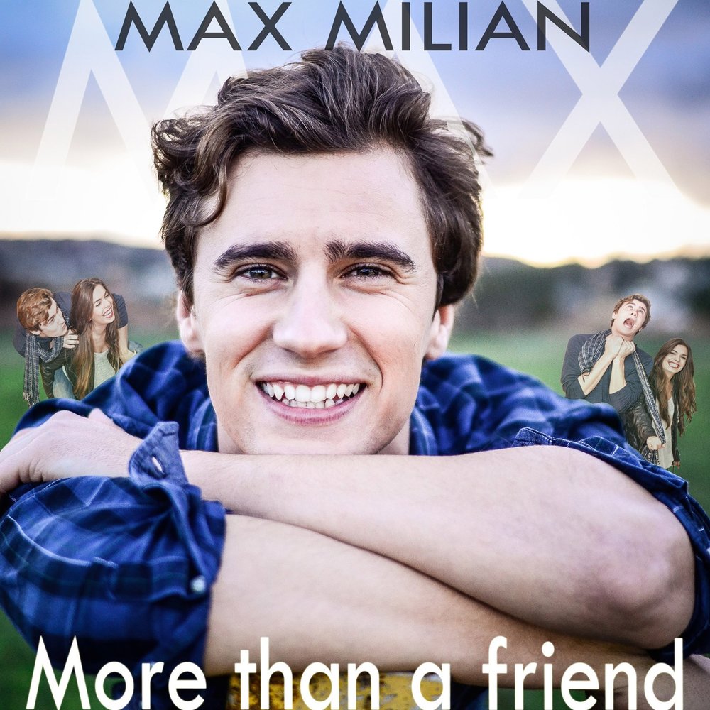 Max friends. Friend Max.