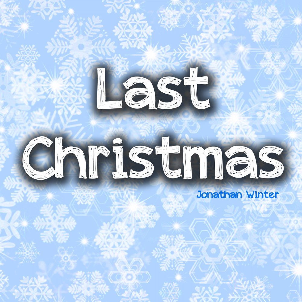 Май кристмас ласт кристмас. Last Christmas. Last Christmas картинки. Кристмас ласт Кристмас. Last Christmas последнее Рождество.