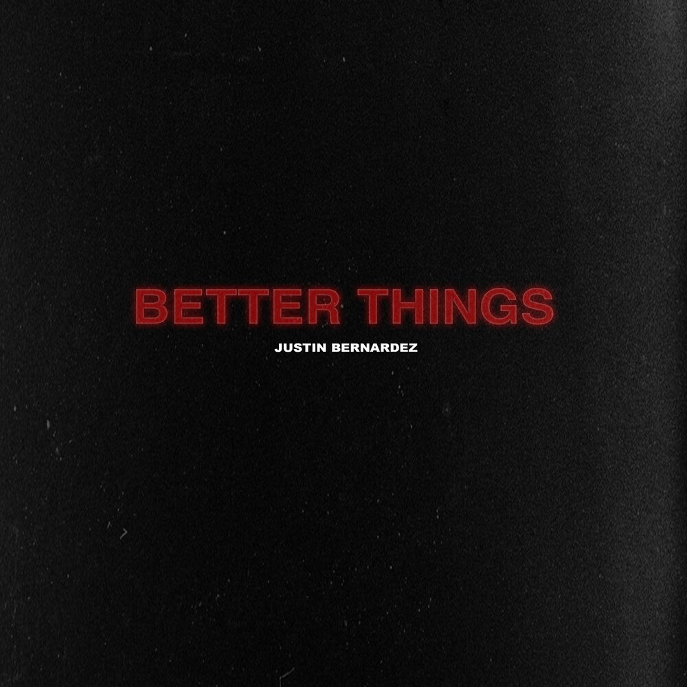 Better things песня