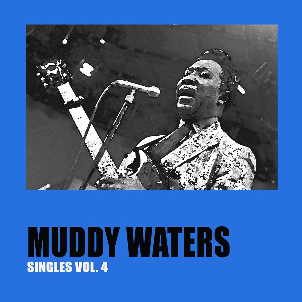 Песня muddy waters. Muddy Waters the Anthology. Мадди Уотерс the complete Muddy Waters 1947-1967 @320. Muddy Waters - the Anthology (1947–1972). Muddy Waters - Live in Warsaw.