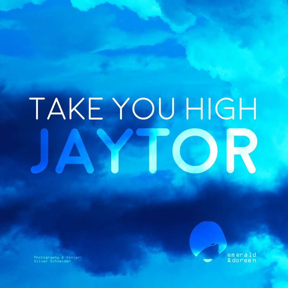 We take you higher. Jaytor.