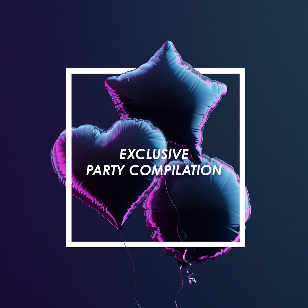 Party compilation. Luxury Vibe.