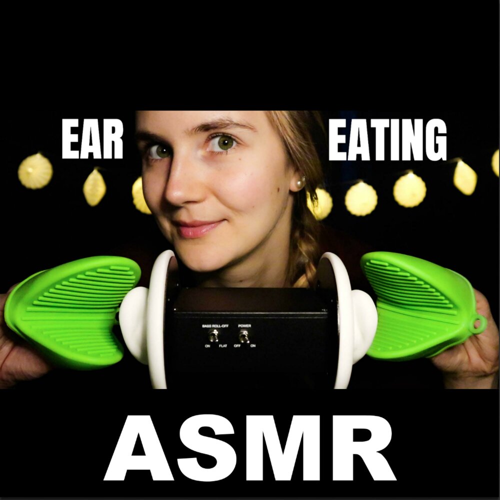 Asmr ear eating