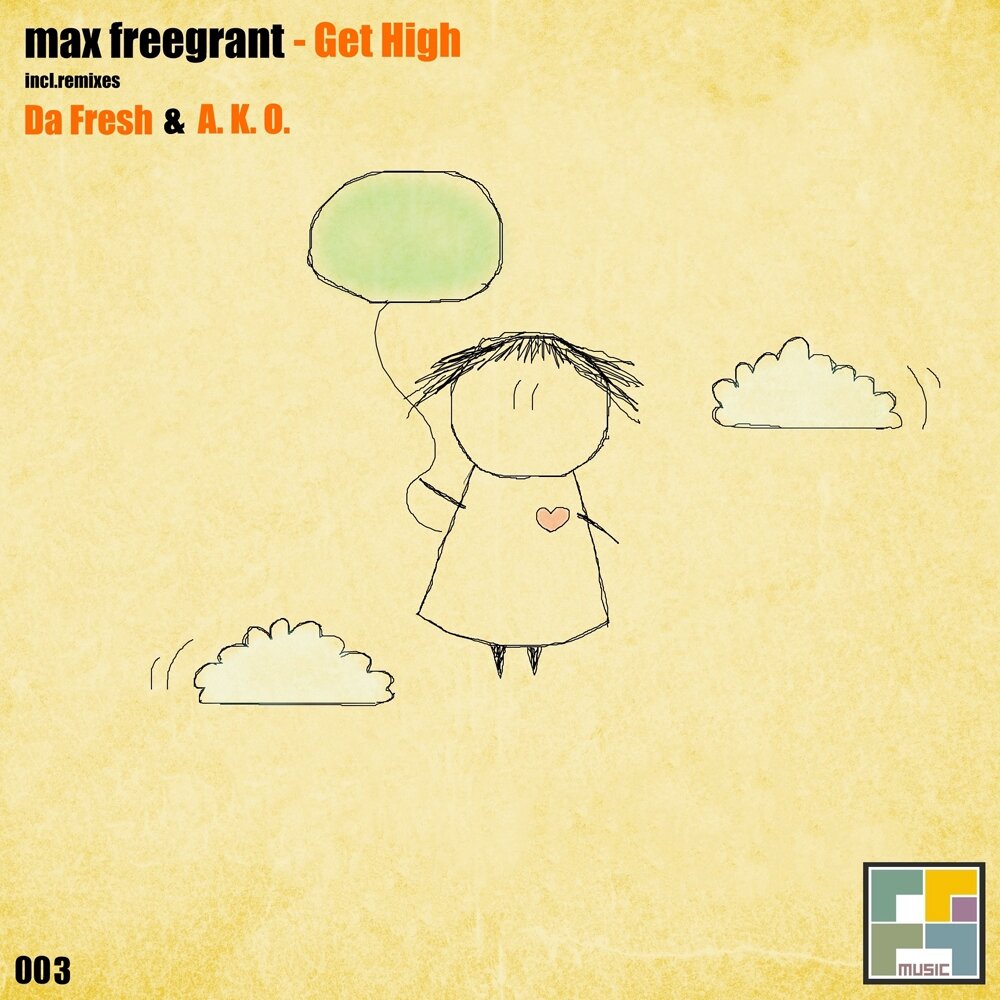 Get high. Max Freegrant. Картинка Freegrant. Max Freegrant - Sunrise. Addiction Max Freegrant.