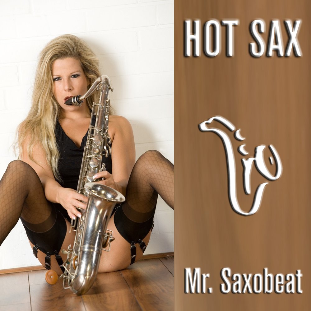 Hot Sax - слушать онлайн бесплатно на Яндекс Музыке в хорошем качестве.