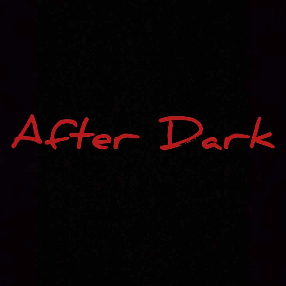 After dark текст перевод. After Dark. After Dark обложка. Обложка песни after Dark. Текст песни after Dark.