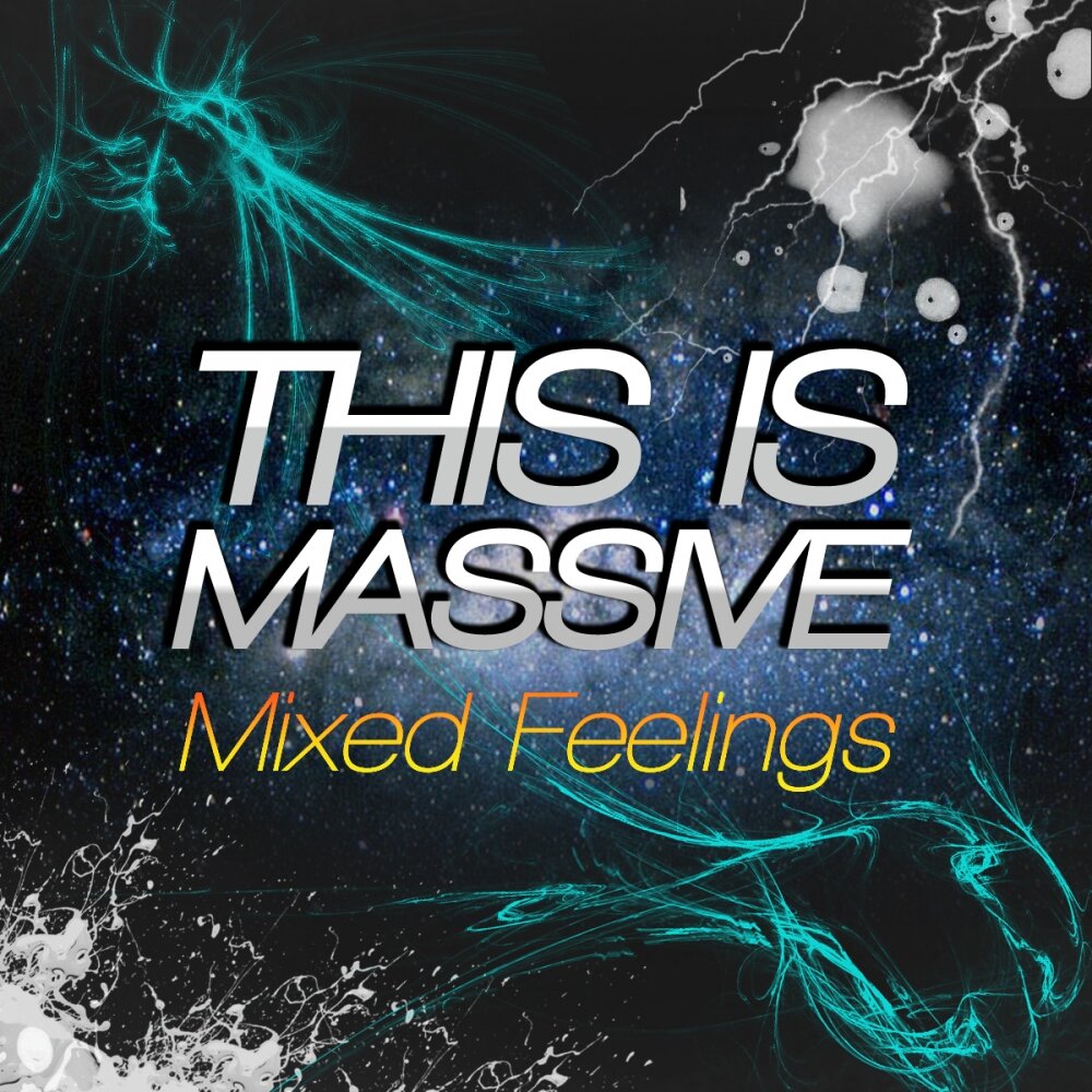 Massive mixed. Mixed feelings. Mixed feelings widgets.