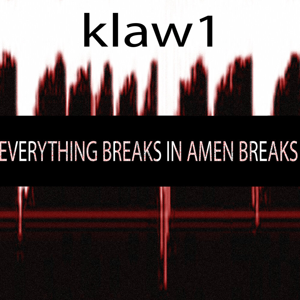 Broken everything. Amen Break. Амен брейк. Amen Break Waveform.