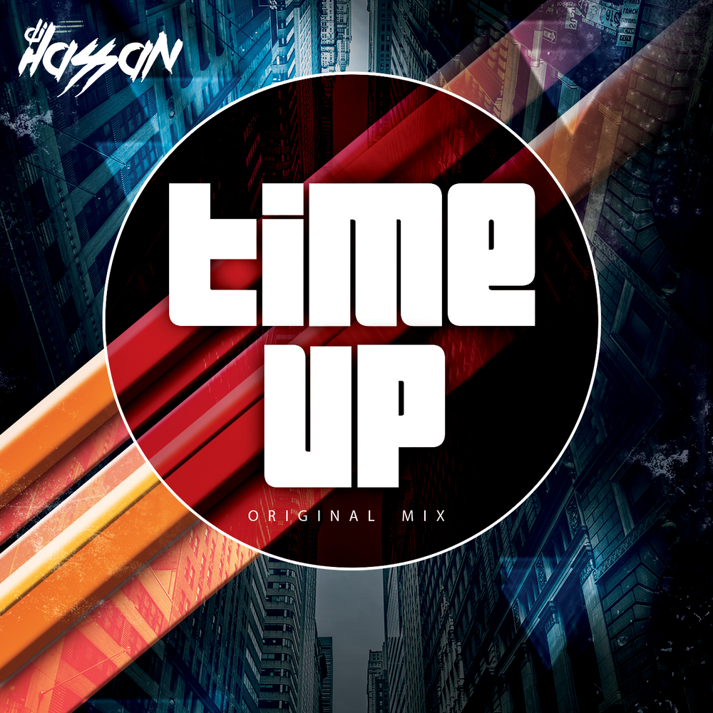 Time up. DJ Hassan. DJ Hasan. Time's up.