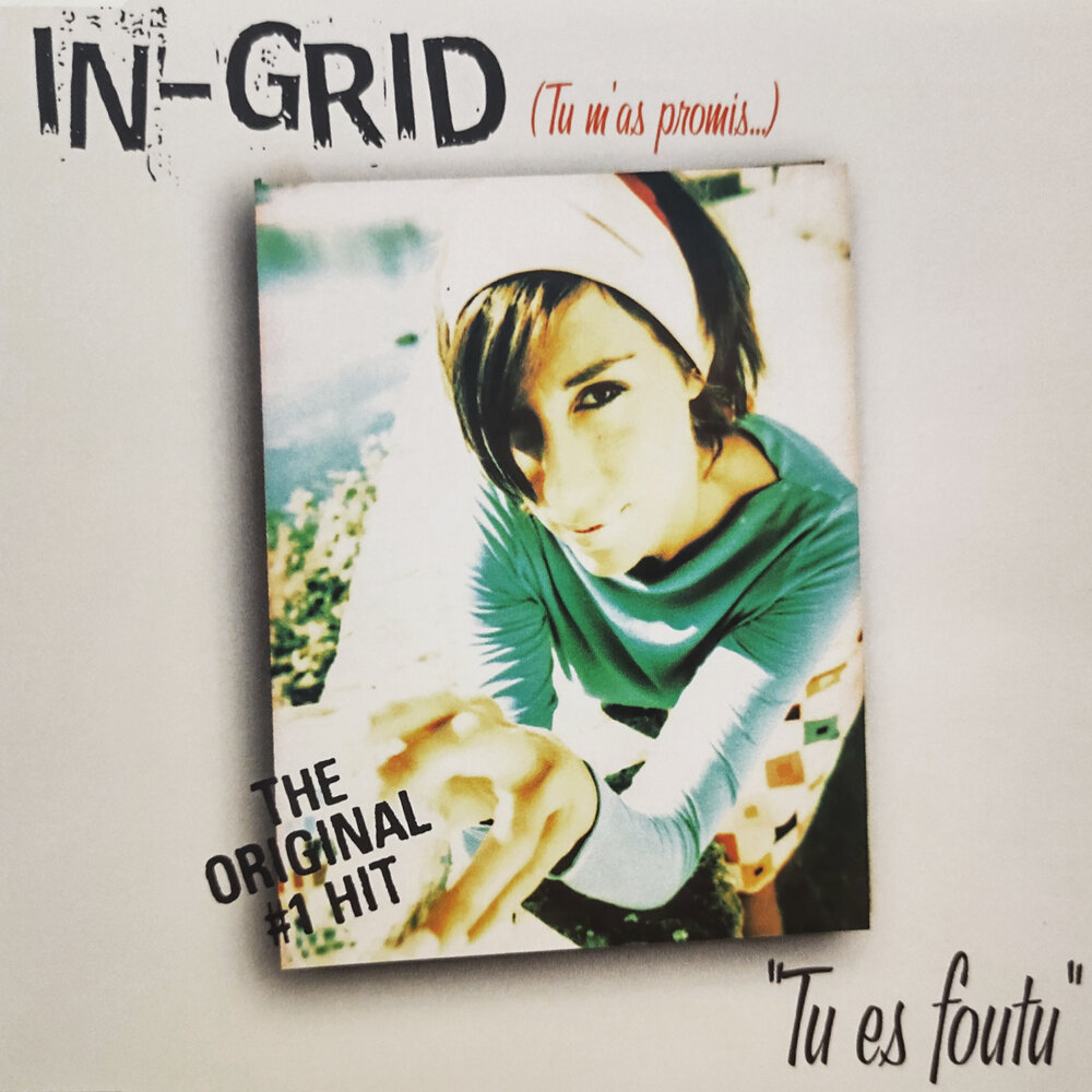 In grid foutu. Tu es foutu radio edit. in-grid tu es foutu. ingrid alberini - in-tango. in grid tu es foutu mem.