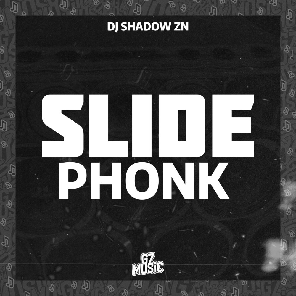 DJ Shadow ZN. Легендарный ФОНК. DJ Shadow ZN Slide sonoridade. Slide sonoridade Meldica (Slowed) DJ Shadow ZN.