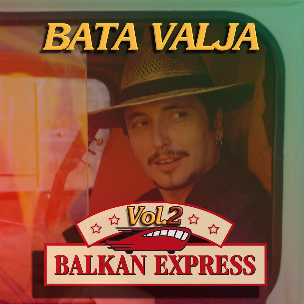 Vol exp. Balkan Express. Balkan Express mp4. Bata песня.