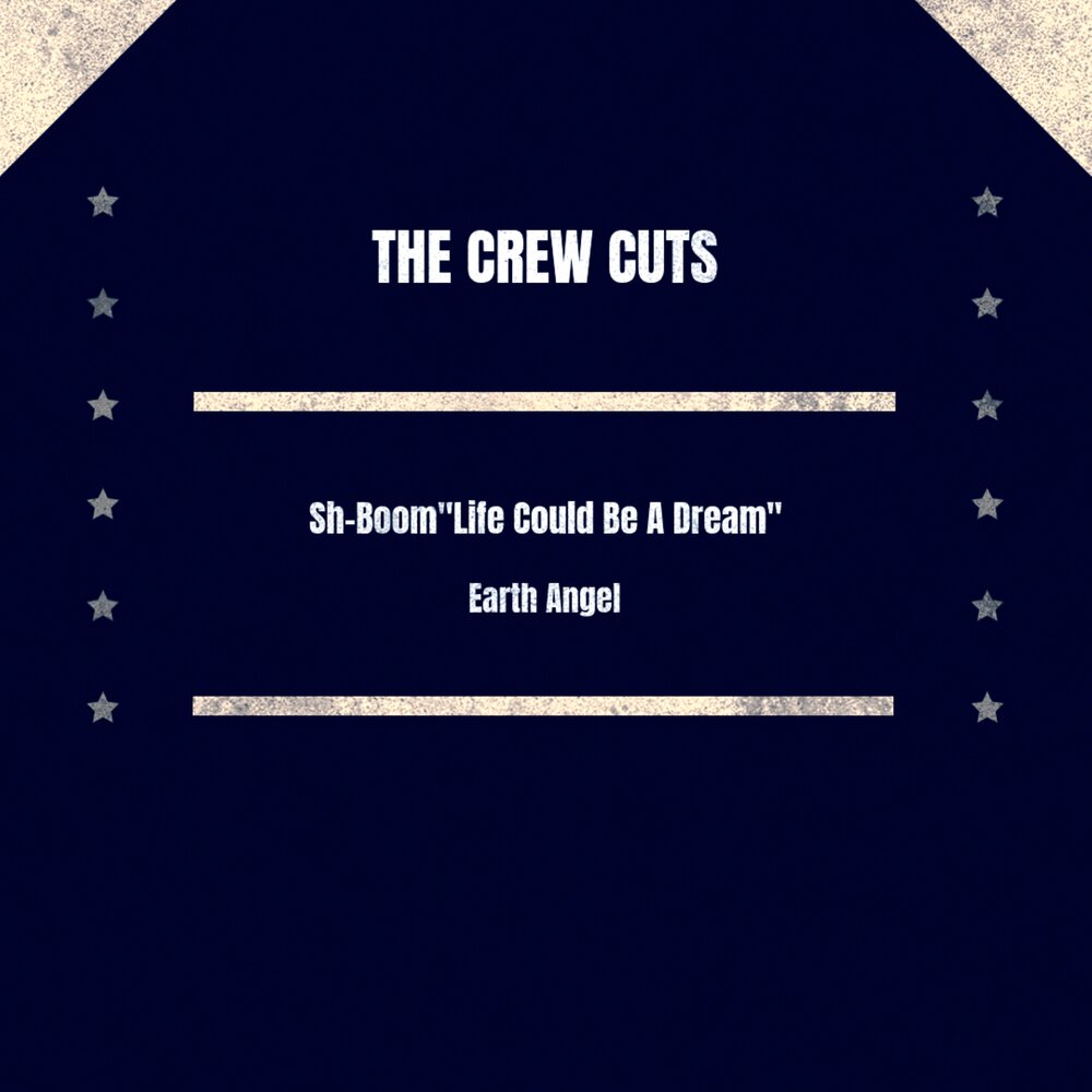 Sh boom. Sh-Boom the Crew Cuts. Альбом American Songs Forever, Vol. 23.