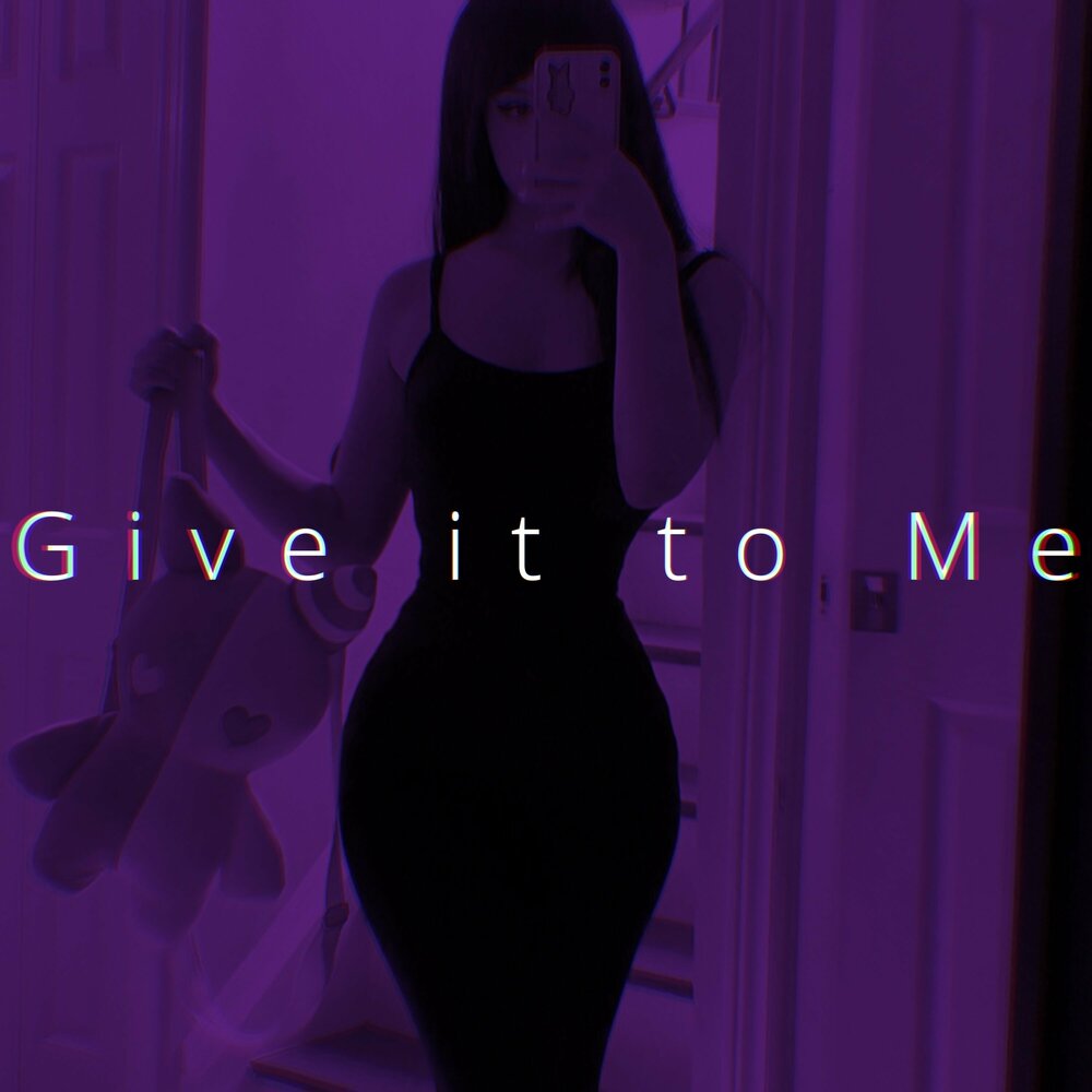 Give it to me remix speed